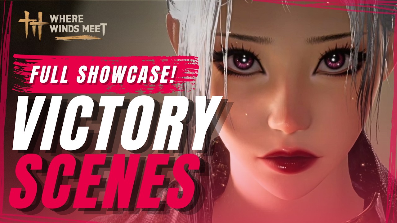 Victory Cutscene Showcase in Where Winds Meet (Available in Global)