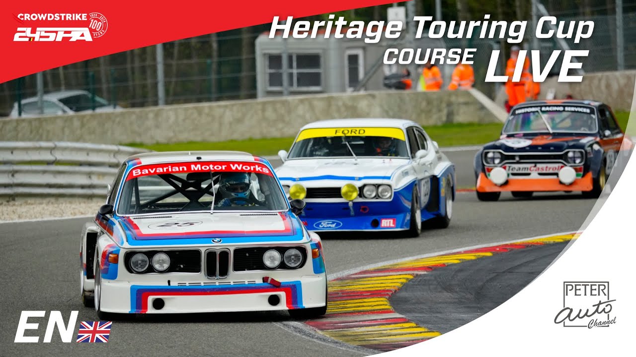 🇬🇧 LIVE 🔴 24 Hours of Spa Anniversary - Heritage Touring Cup