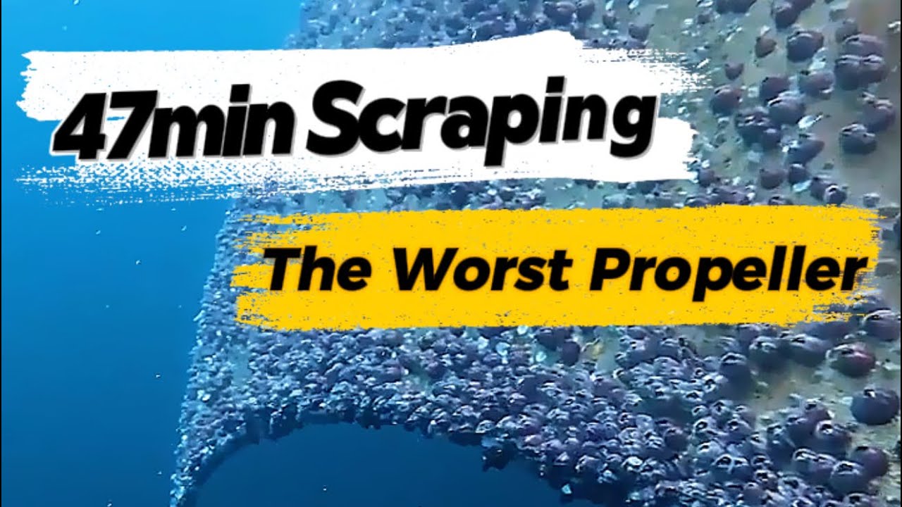47 min Scraping the Worst Propeller