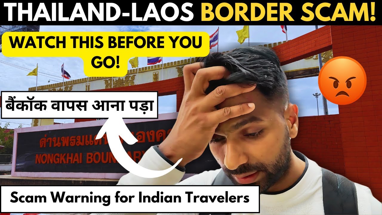 STUCK at Thailand-Laos Border! 🚧 Visa Denied & Forced Back to Bangkok | Must-Know Travel Guide