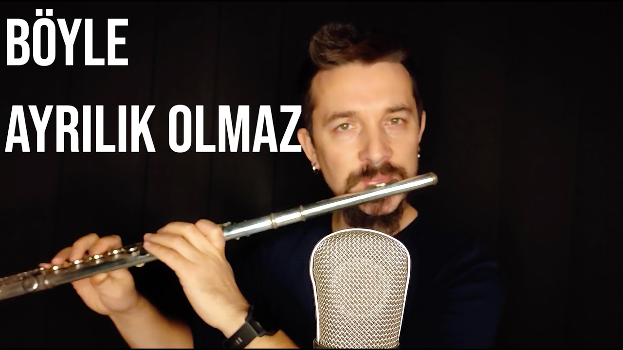 Böyle Ayrılık Olmaz | Flüt Solo - İbrahim Demirtan ( Flute Cover )