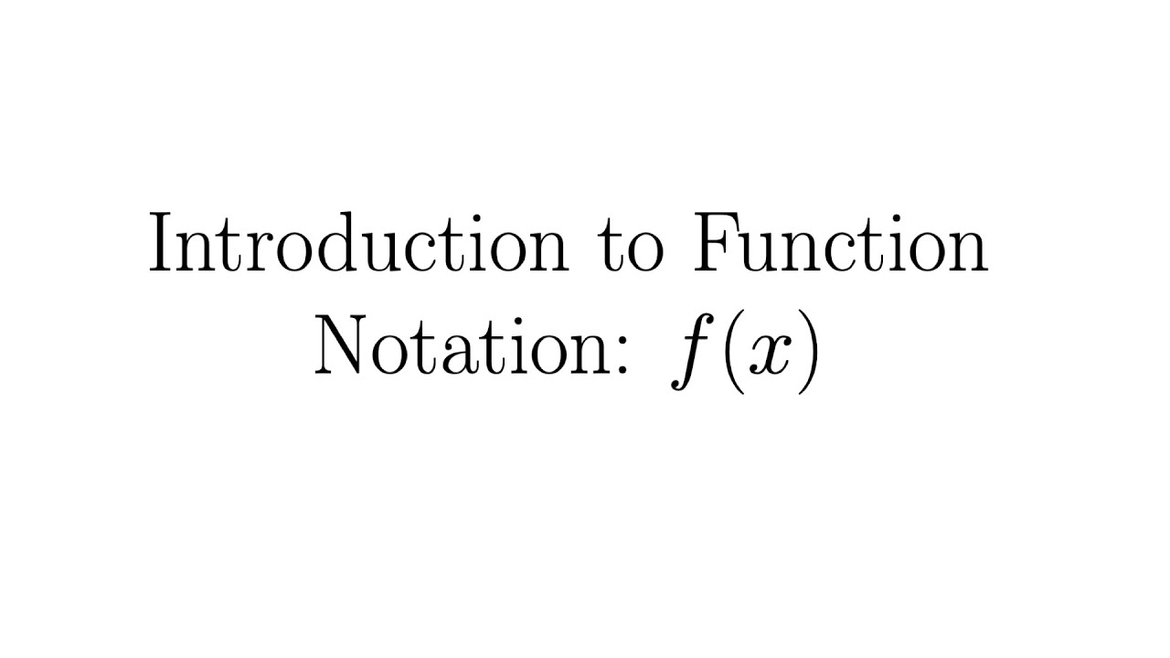 Introduction to Function Notation: f(x)