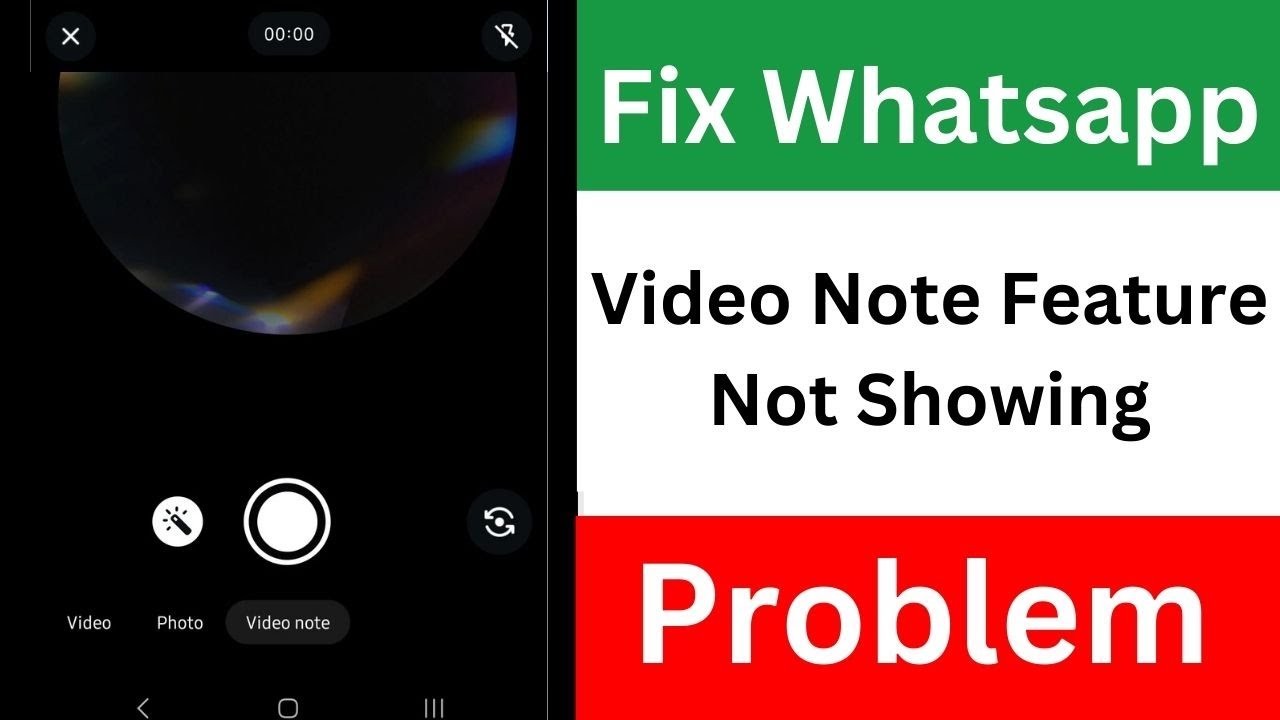 WhatsApp video note feature not showing | WhatsApp new update video note feature