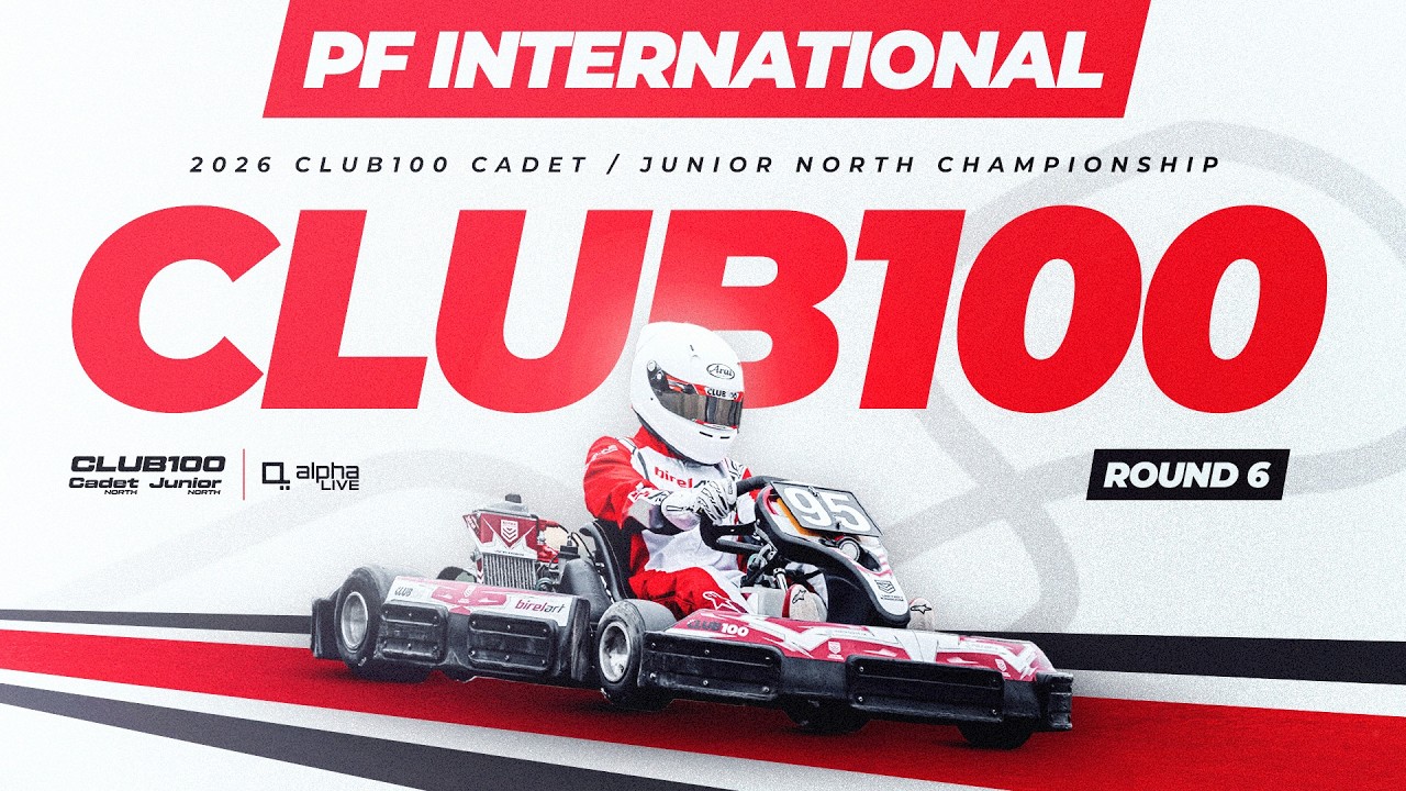 2026 CLUB100 Cadet & Junior North Championships | Round 6 | PFi | Livestream