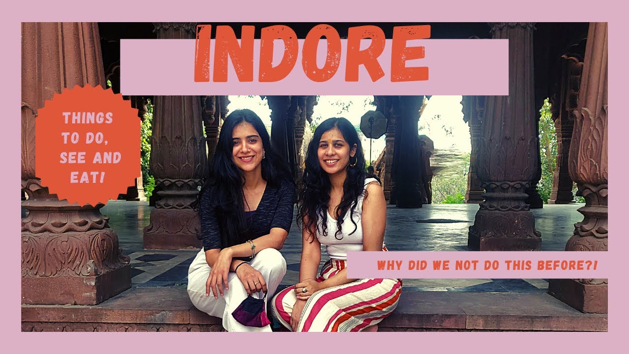 Exploring things to do in Indore City , Madhya Pradesh | Travel Vlog MP