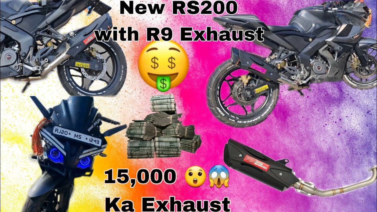 Paisa Barbad? New Bike, New Exhaust R9 in RS200 Cost 15,000 Rs, Bhai tabahi, 🔥🔥🔥 Pagal panti to nahi