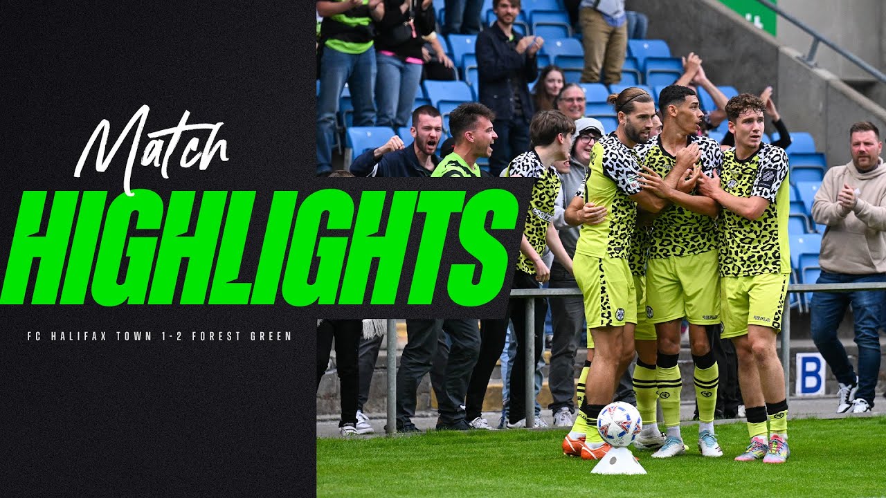 Match Highlights | FC Halifax Town 1-2 Forest Green