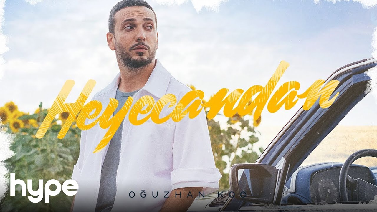 Oğuzhan Ko&ccedil; - Heyecandan (Official Video)