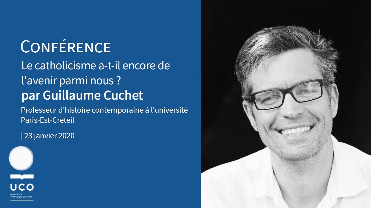 🎙️ Guillaume Cuchet : « Le catholicisme a-t-il encore de l'avenir parmi nous ? »