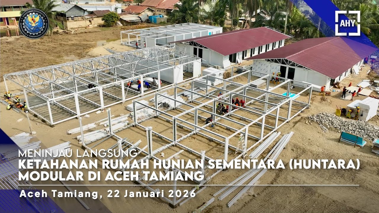 Meninjau Langsung Ketahanan Rumah Hunian Sementara (HUNTARA) Modular di Aceh Tamiang
