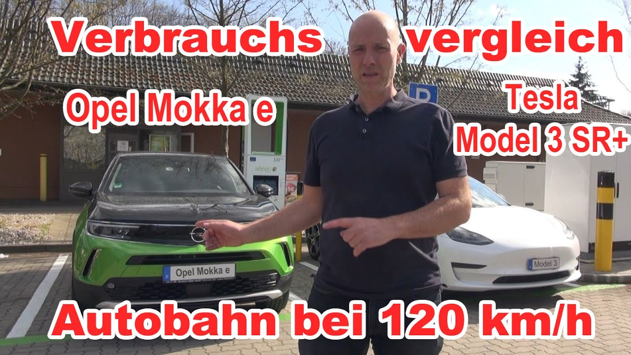 Vergleich Tesla Model 3 SR+ mit Opel Mokka e BAB 120 kmh