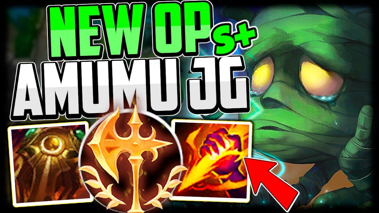 AMUMU BUFFS FEEL SO GOOD! How to Play Amumu Jungle & CARRY! - Amumu Guide League of Legends