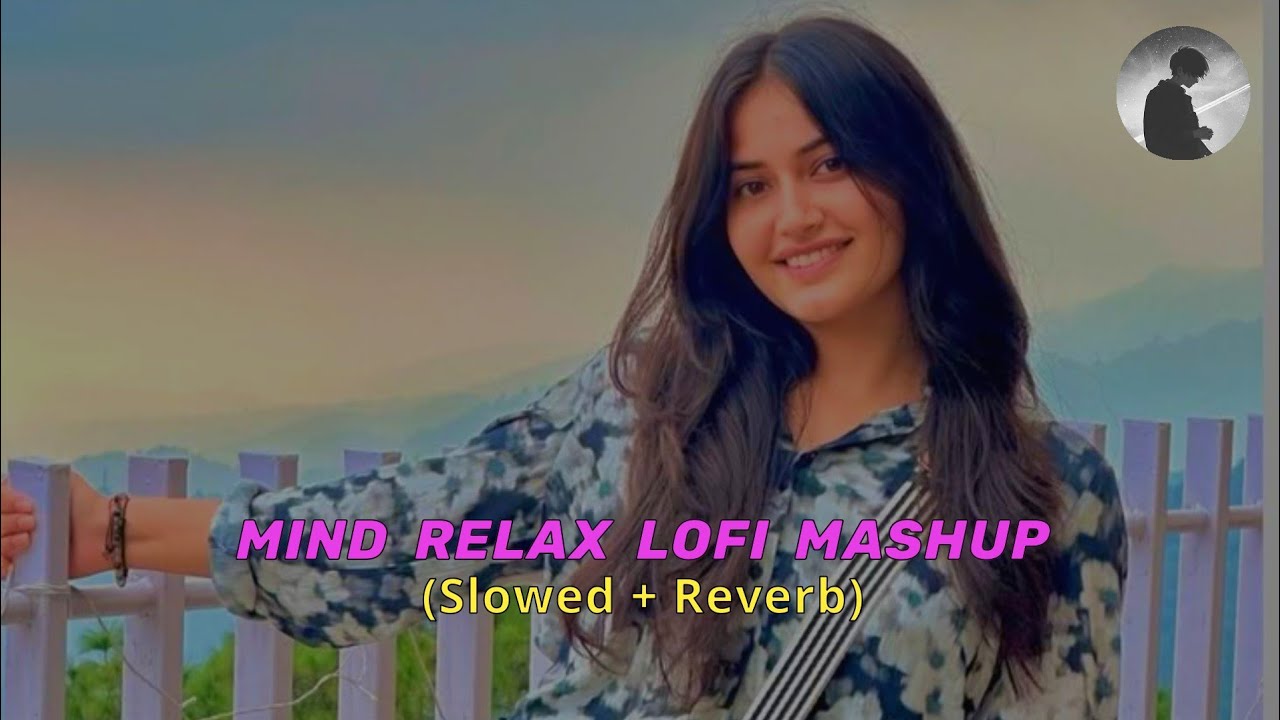 🎧2026 Ultimate Mind Relaxing Lofi Beats | Study, Sleep & Chill 😍✨