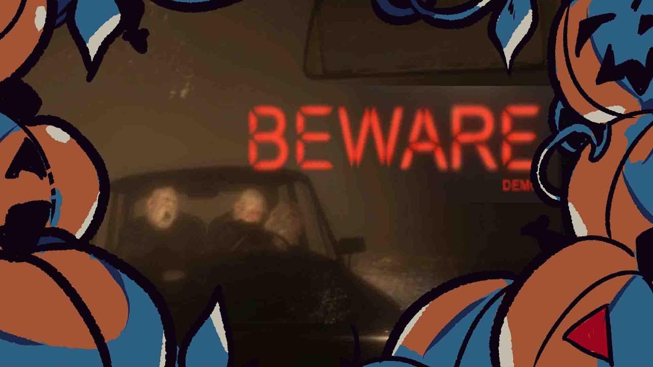 BEWARE 🎃 SPOOKTOBER