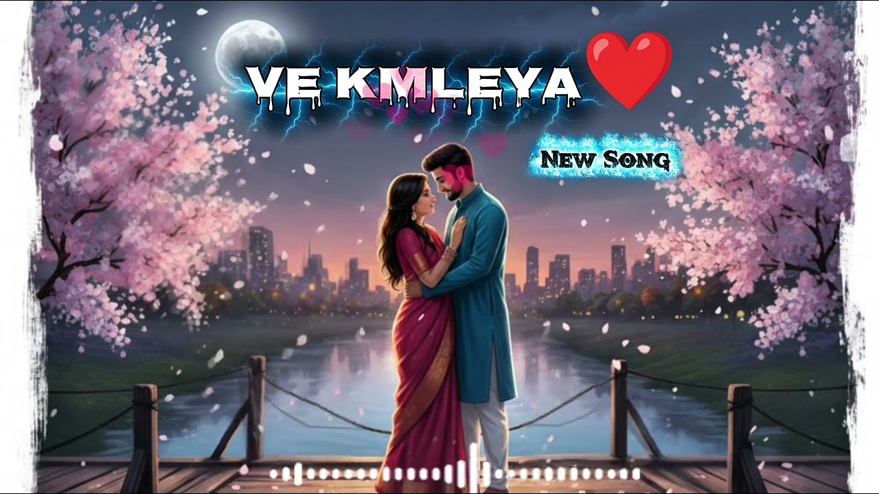 Ve Kamleya new ai virson song (2026)🎶🔊