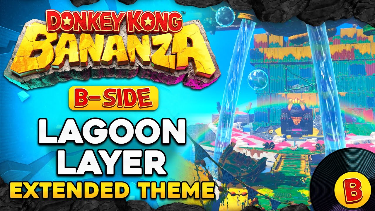 Lagoon Layer Theme (B-Side Version) [Extended] - Donkey Kong Bananza OST