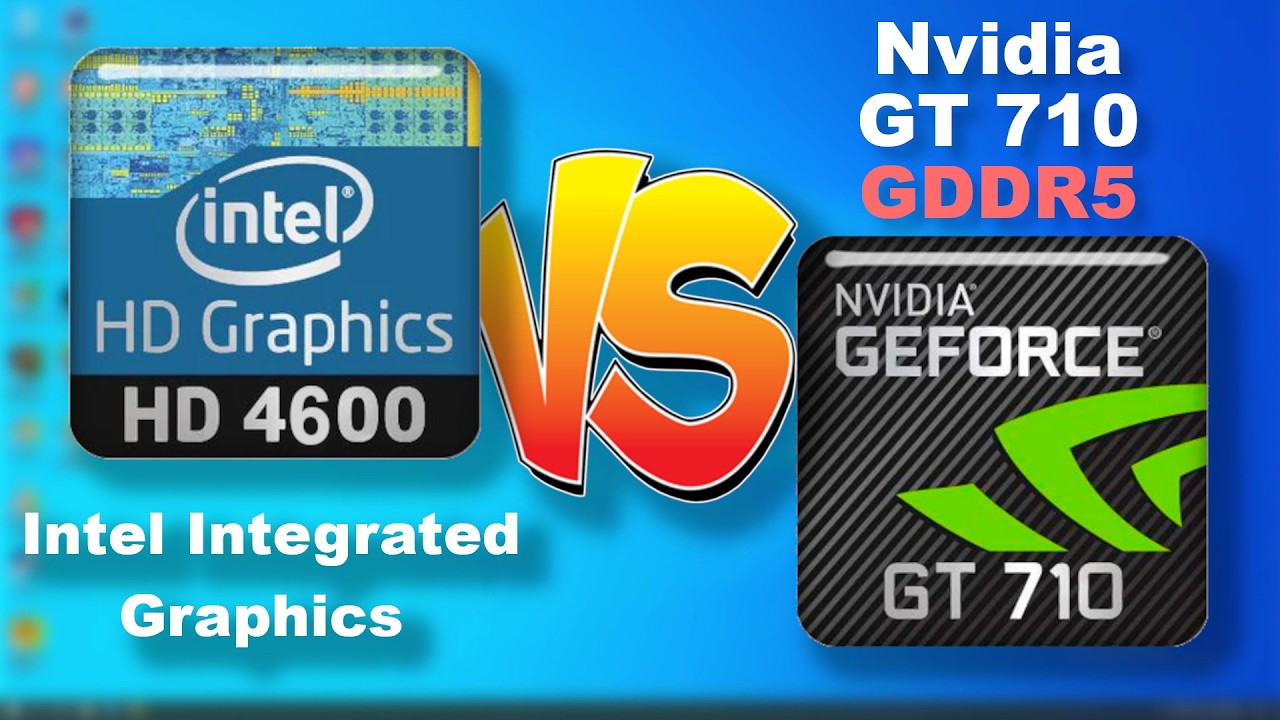 Which is better?  Nvidia Geforce 710 GDDR5 vs Intel iGPU HD Graphics 4600 - Haswell vs Nvidia