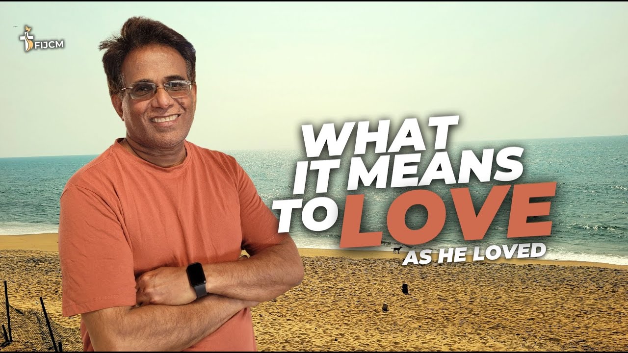 What It Means To Love | Mangalore Retreat | FIJCM Info | Ullal | Session 1 | 20th Jan | Day 1