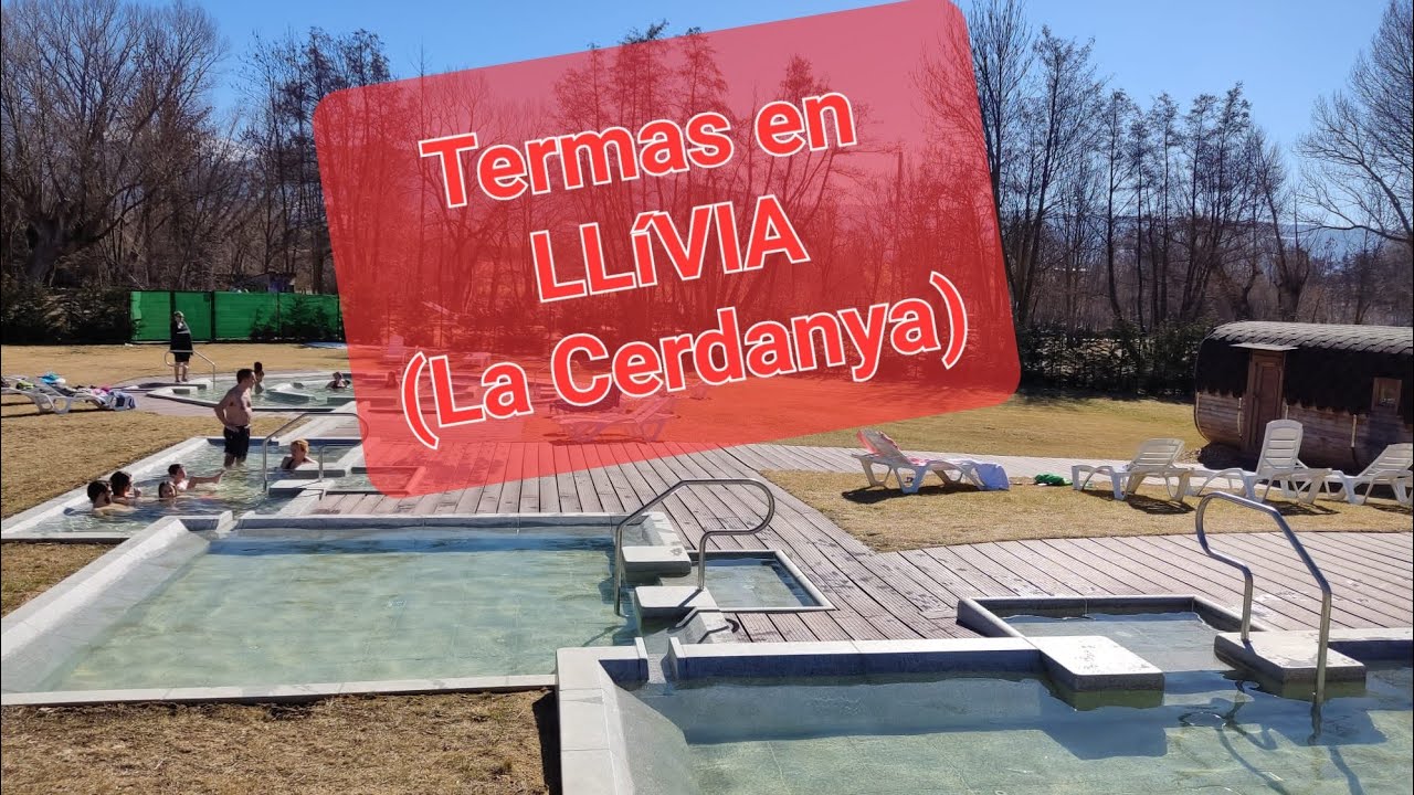 Agüas Termales en Llívia