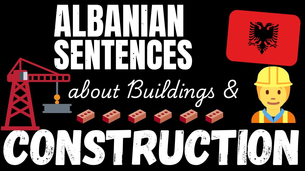 200 B1 Albanian sentences - Building & Construction | Learn Intermediate Albanian vocabulary