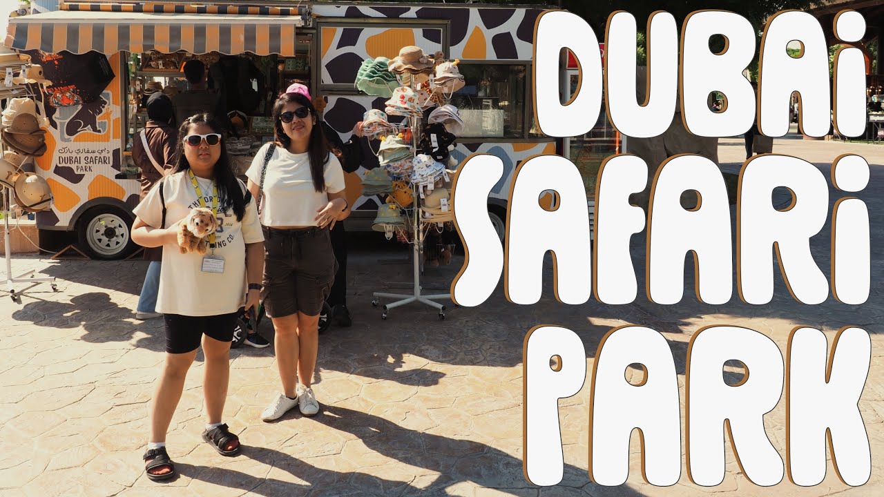 Dubai Safari Park