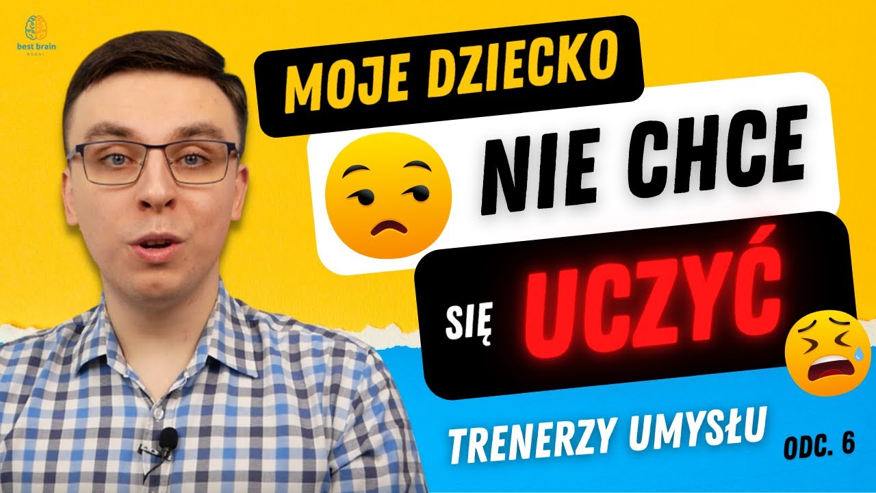 Jak zmotywować dziecko do nauki? Jak pomóc dziecku w nauce? [S1O6]