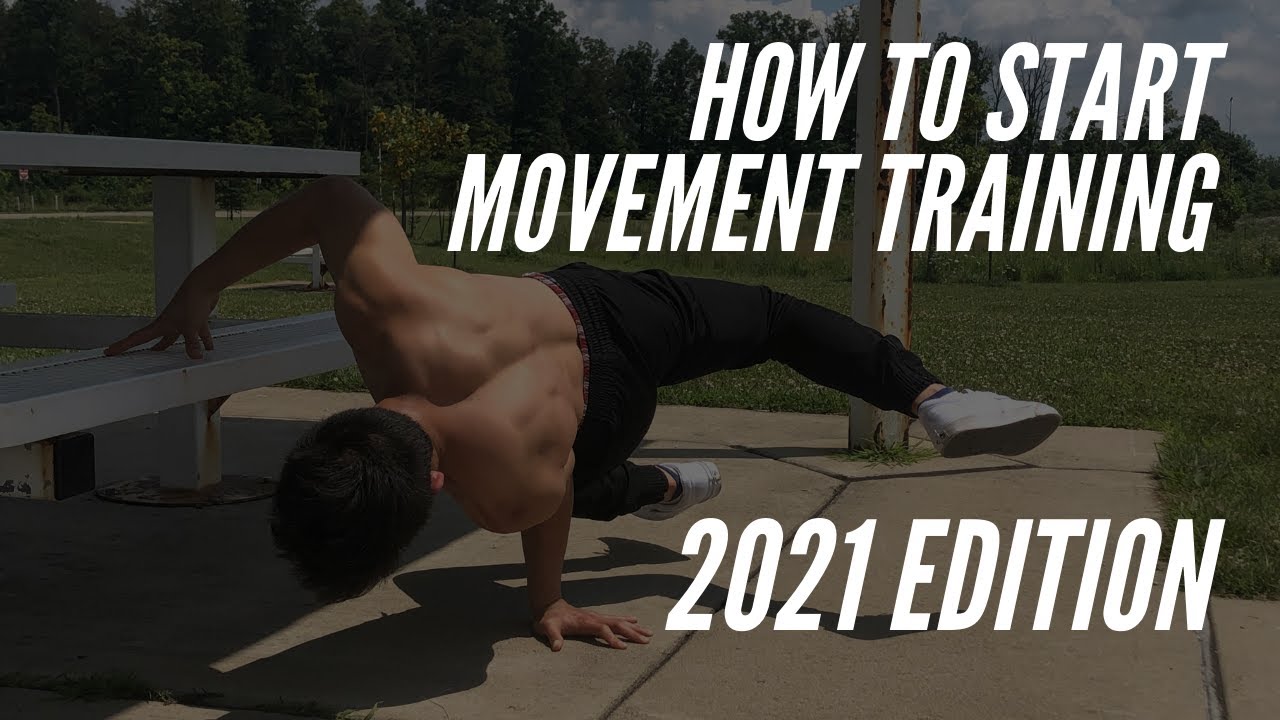 MOVEMENT TRAINING 101 | BEST WAY TO GET STARTED