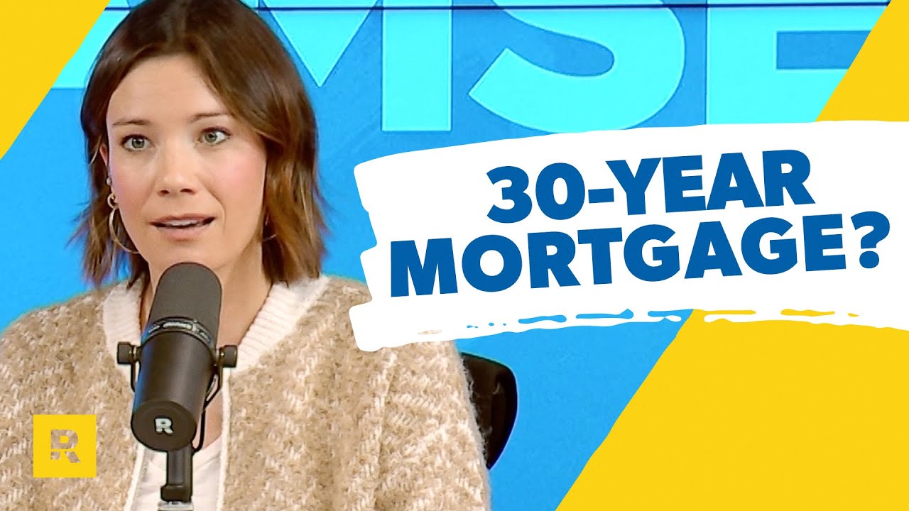 Why Shouldn’t I Get A 30-Year Mortgage?