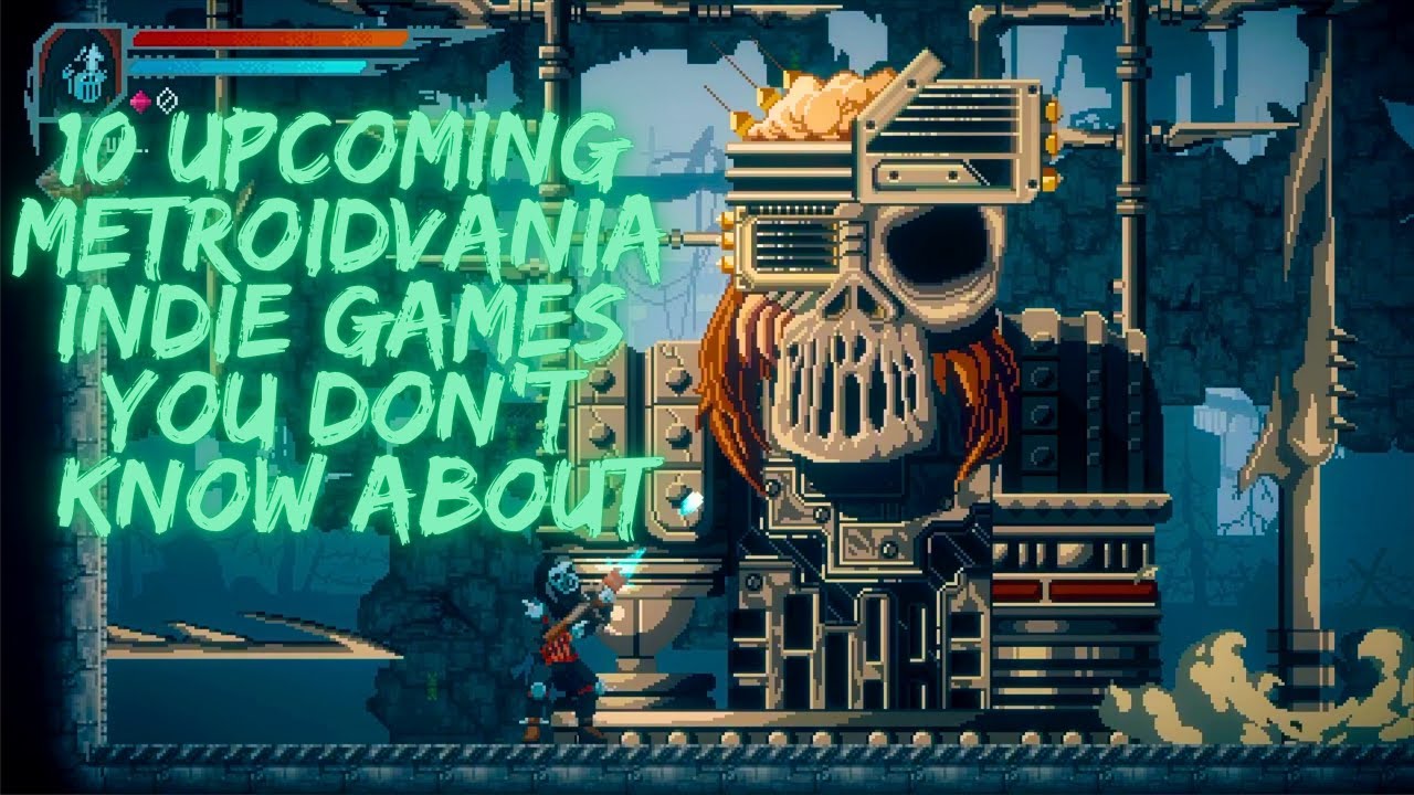10 Upcoming Indie Metroidvania Games You Probably Didn’t Know About - 2025 and Beyond (Part 37)