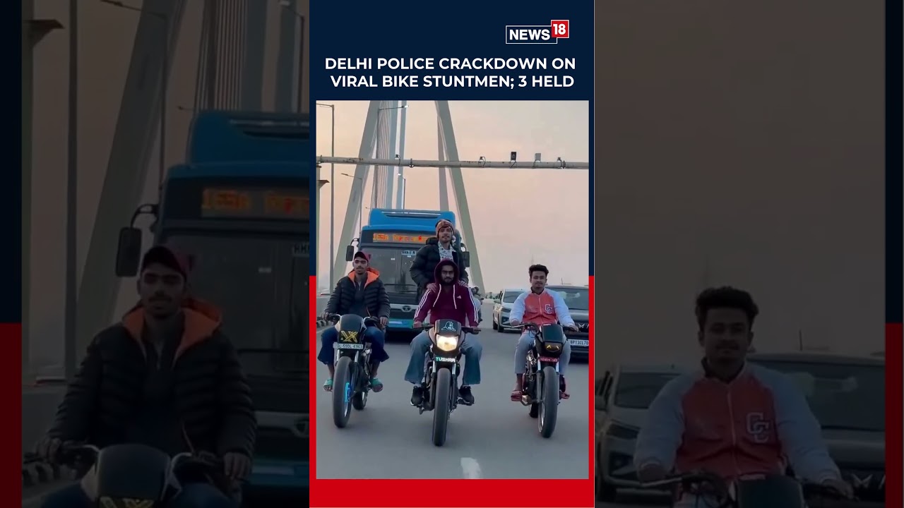 Viral Stunt Gone Wrong: Delhi Police Seize Motorcycles in New Usmanpur | N18S