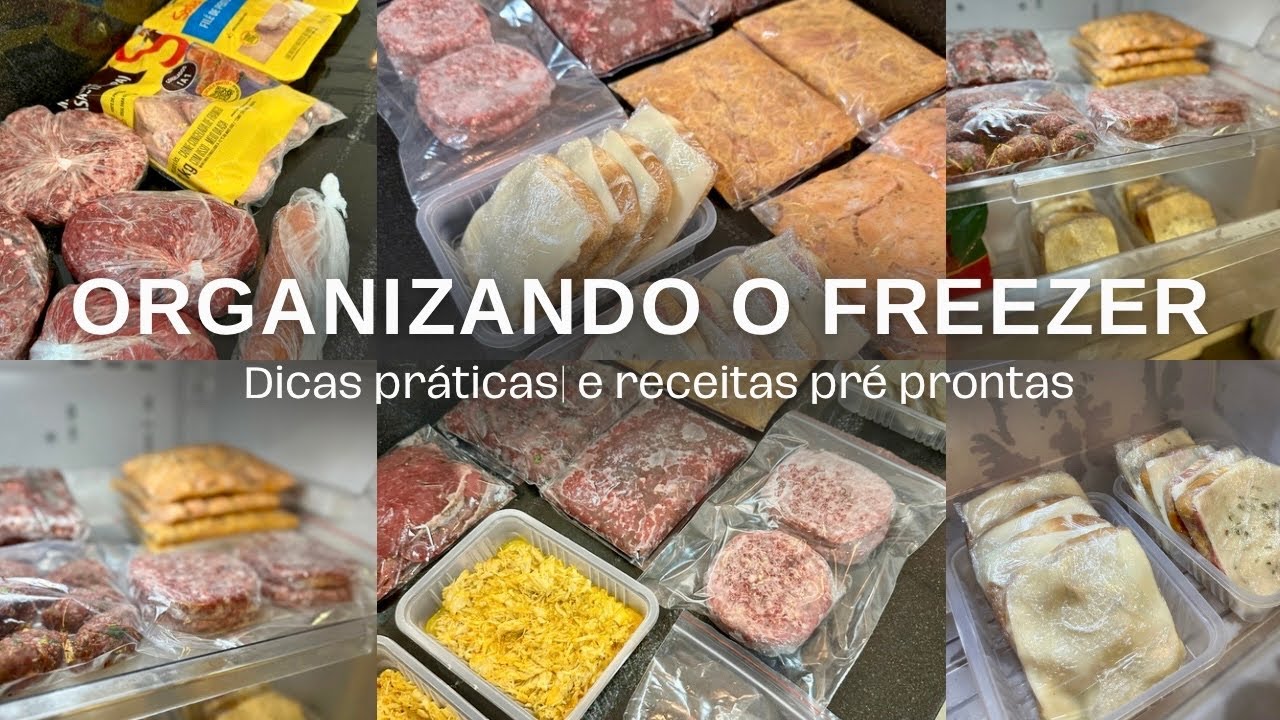 ORGANIZAÇÃO DO FREEZER| Carnes e receitinhas práticas pro dia a dia. 