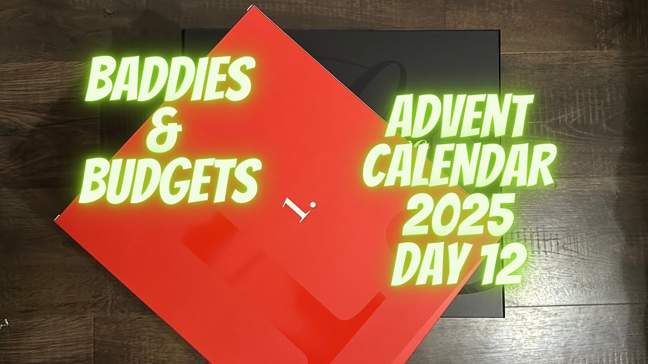 Baddies and Budgets 2025 Advent Calendar Day 12