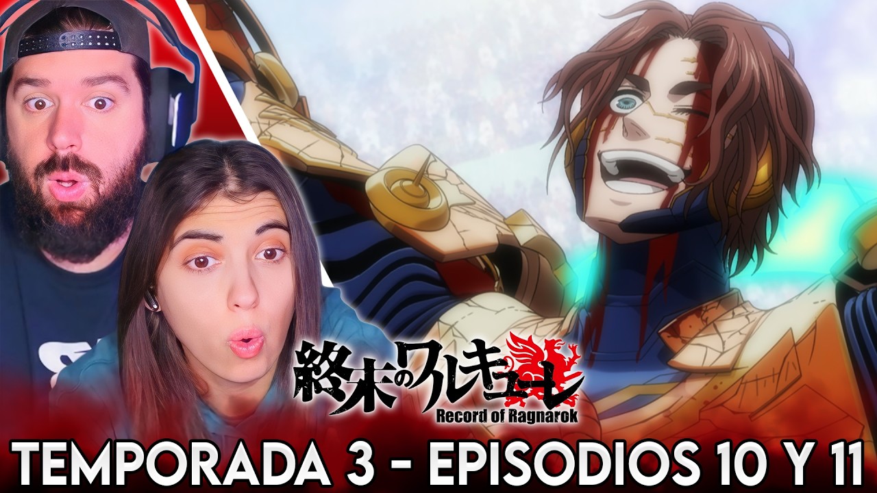 EL GANADOR DEL BELCEBÚ VS TESLA ES... - REACCIÓN 3X10 3X11 RECORD OF RAGNAROK SHUUMATSU NO VALKYRIE