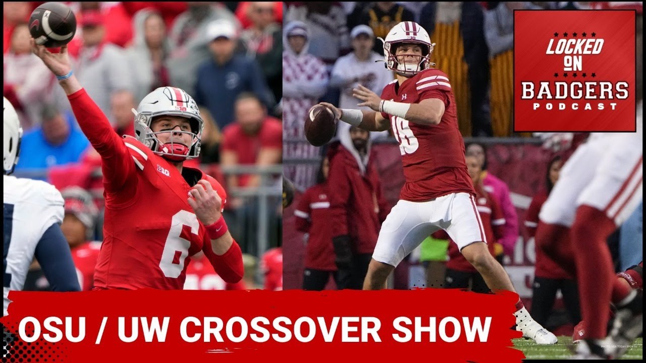 Locked On Badgers and Ohio State Buckeyes crossover show, does OSU have a weakness?