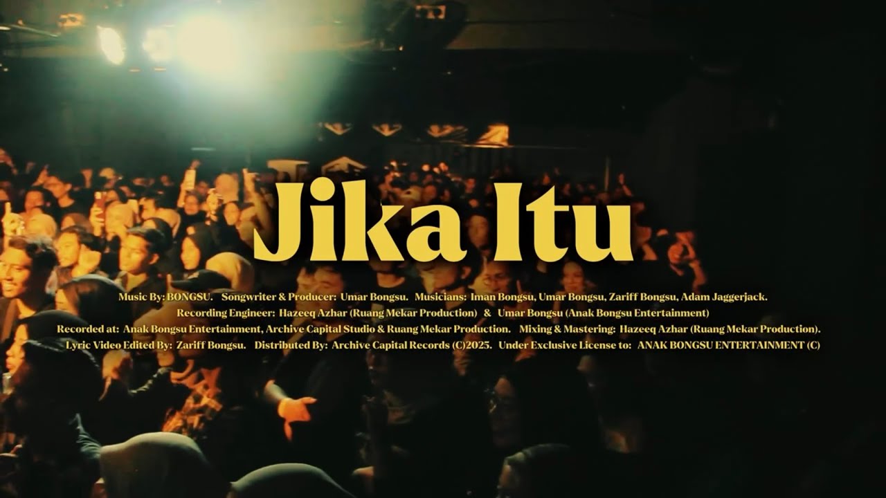 Bongsu - Jika Itu (Official Lyric Video)