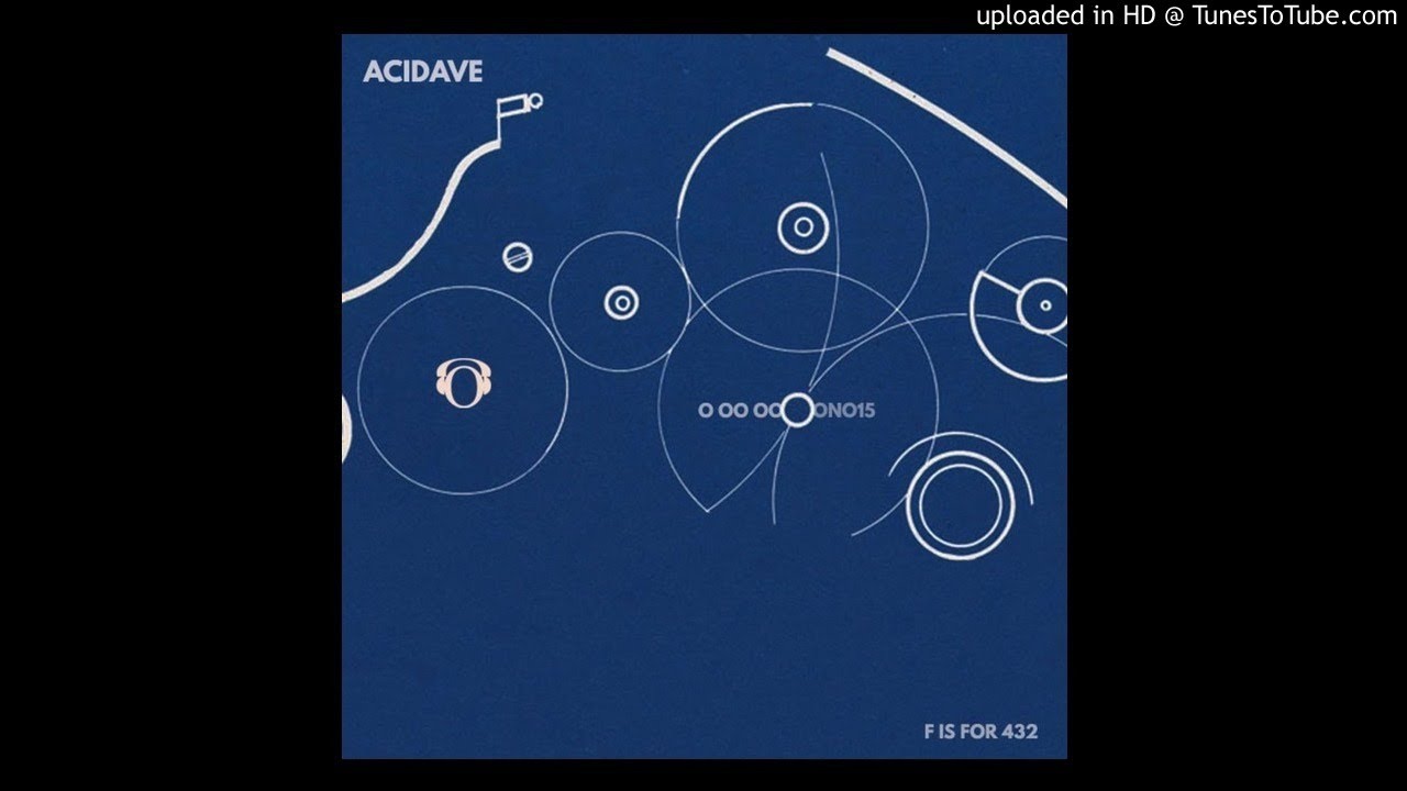 Onsella Label - Acidave - F is for 432 {Single - ONO15} - 01 F is for 432
