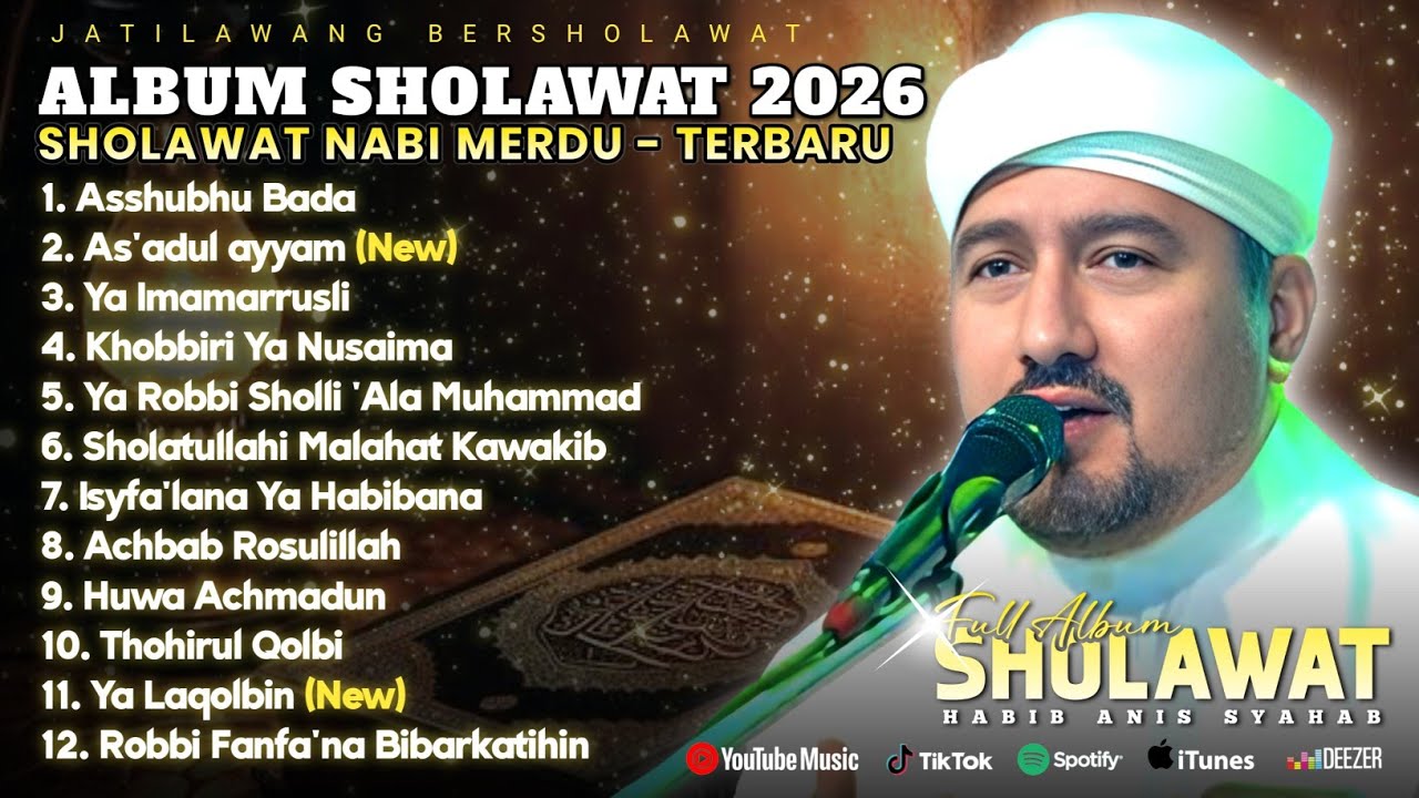 FULL ALBUM JATILAWANG BERSHOLAWAT | HABIB ANIS SYAHAB ft MAJELIS BAITUL MUSTHOFA - TERBARU 2026
