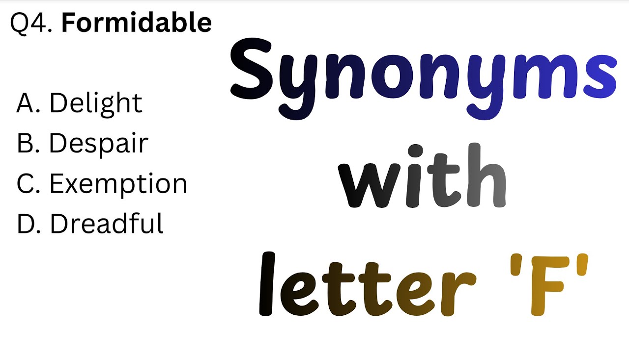 Synonyms starting with ' F ' | 100% Exam-Oriented Vocabulary | PYQ Pattern