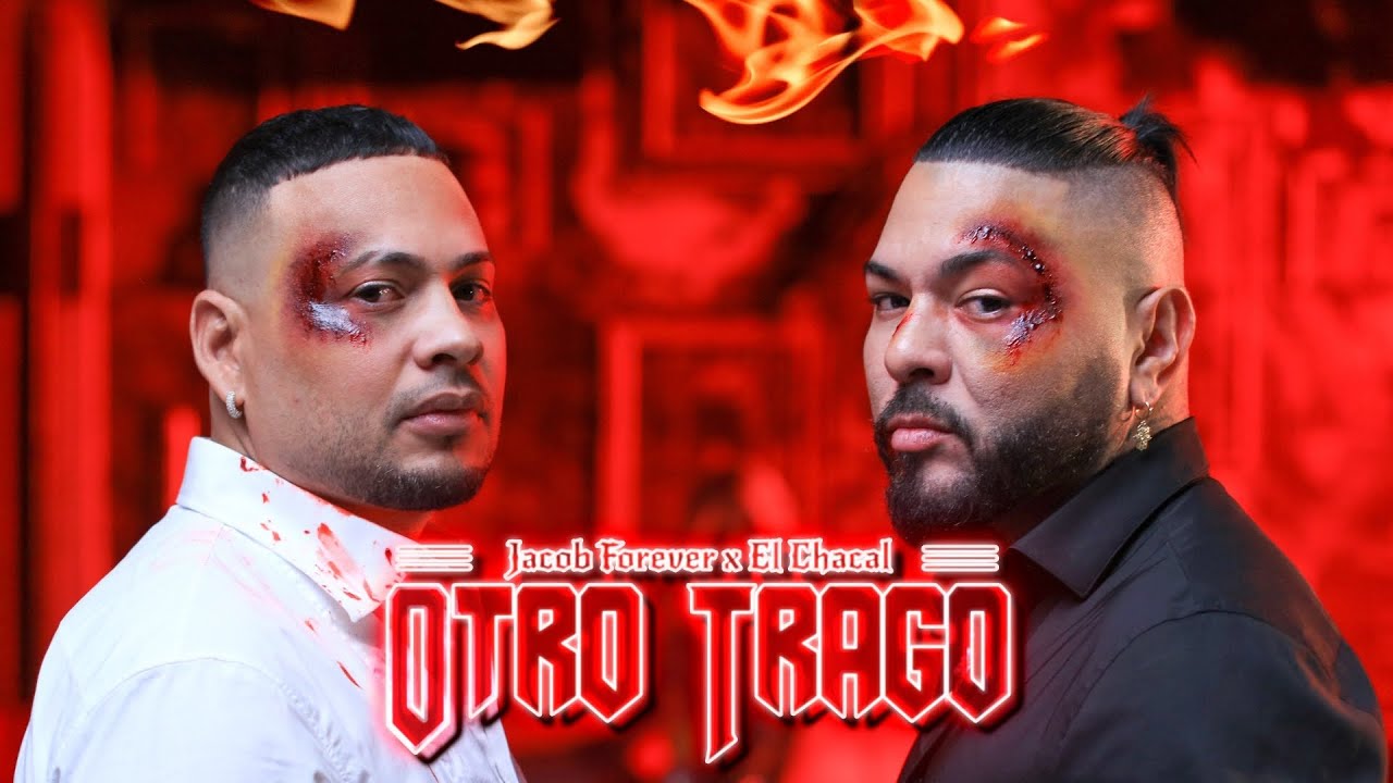JACOB FOREVER ❌ EL CHACAL - OTRO TRAGO (Video Oficial)