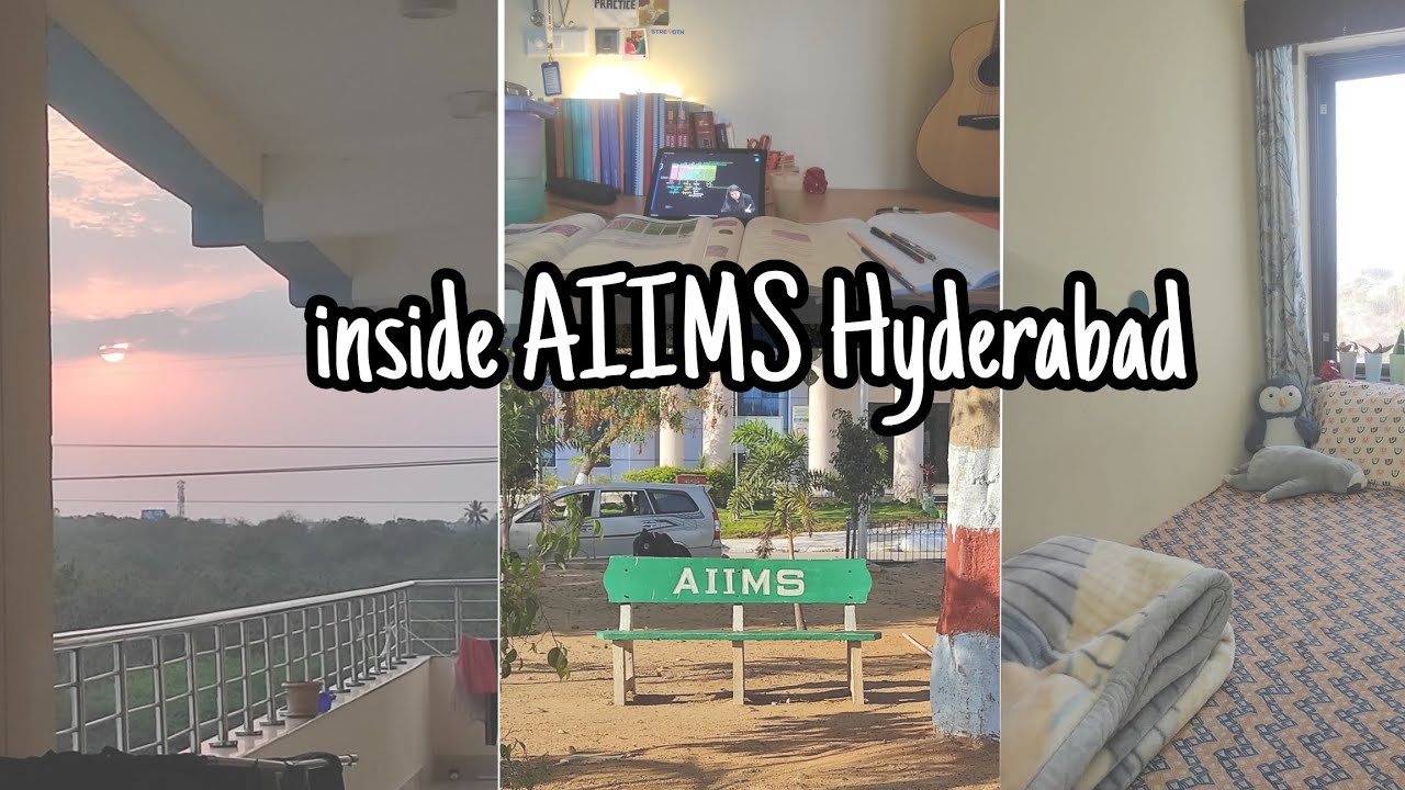Living at AIIMS Hyderabad: The Realities of Student Accomodation