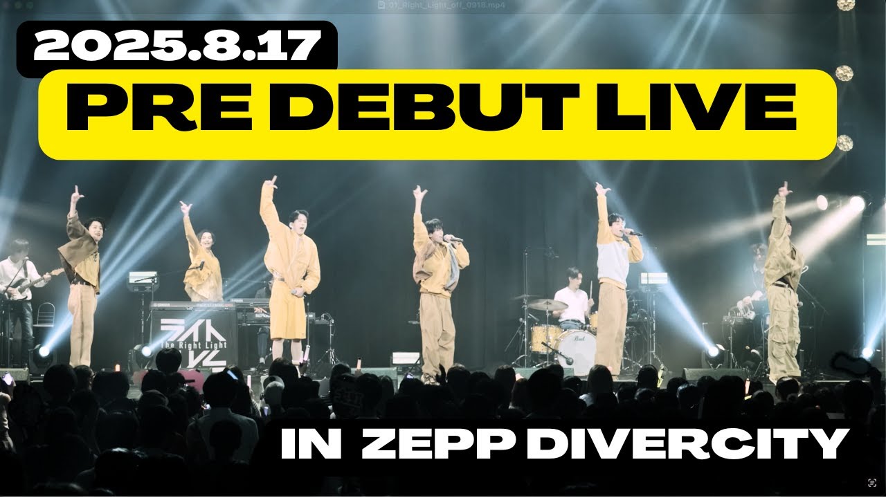 The Right Light LIVE Digest ＠8/17 Zepp DiverCity