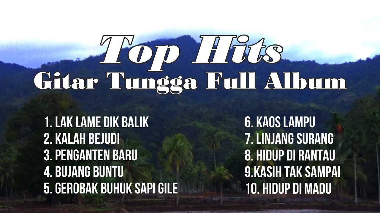 Gitar tunggal - lagu daerah sumatra selatan paling enak didengar populer sepanjang masa