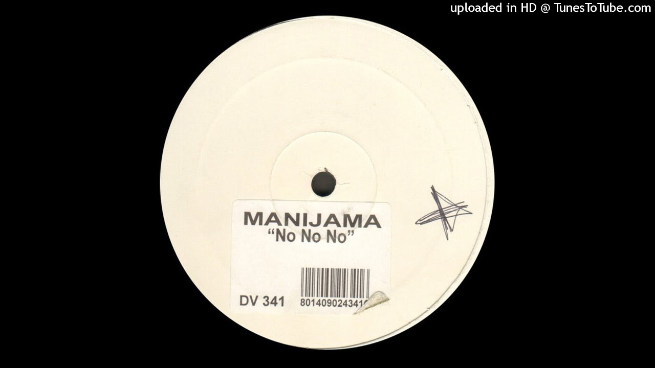 Manijama | No No No (Manijama Original 12