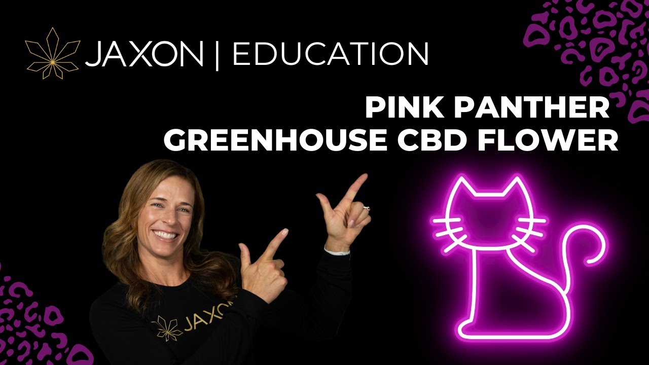 PINK PANTHER CBD FLOWER 2022-JAXON
