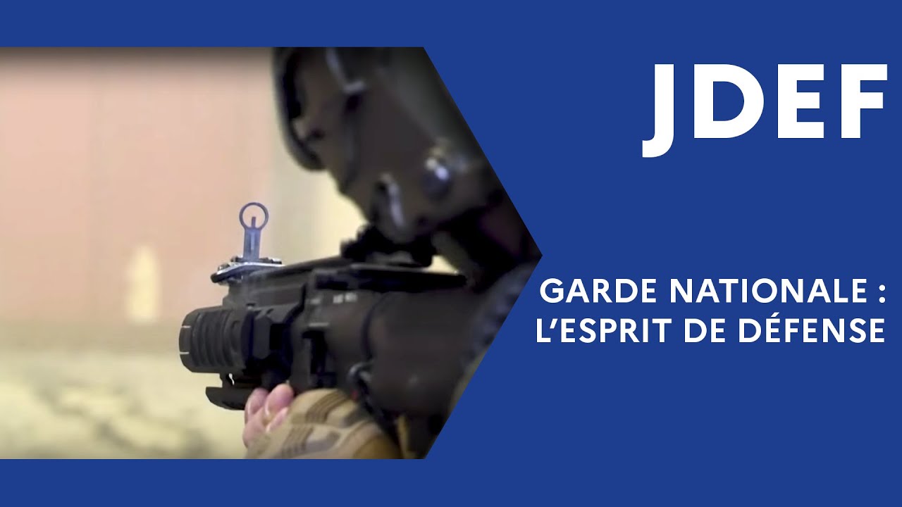 Garde nationale : l'esprit de défense (#JDEF)