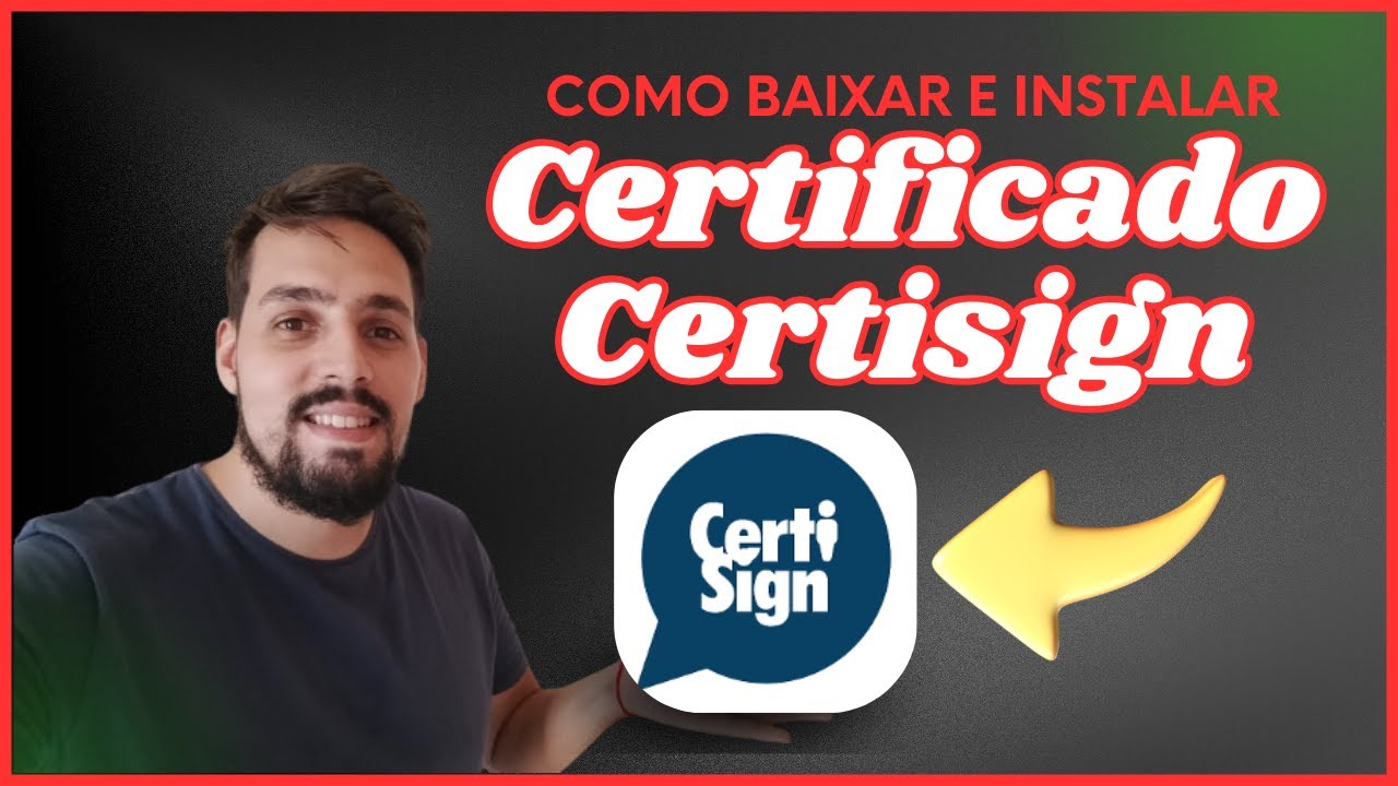 COMO BAIXAR E INSTALAR CERTIFICADO CERTISIGN - ATUALIZADO 2025