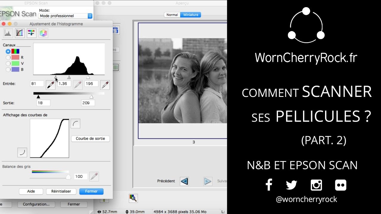 Comment SCANNER ses PELLICULES ? (part. 2) - N&B et EPSON SCAN