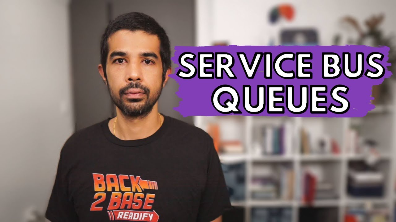 AZURE SERVICE BUS QUEUE - Getting Started | Azure Series