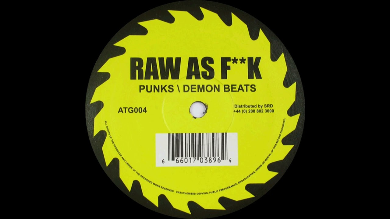 Raw As F**k - Punks