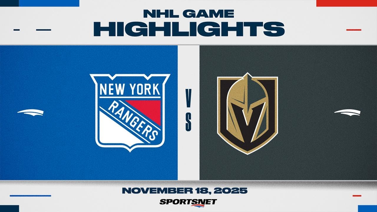 NHL Highlights | Rangers vs. Golden Knights - November 18, 2025
